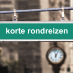 korte rondreizen