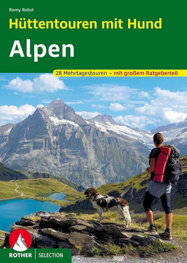 Reisgids - Wandelgids Hüttentouren mit Hund Alpen | Rother Bergverlag